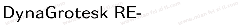 DynaGrotesk RE字体转换